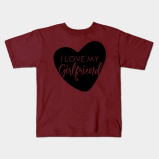 I love my boyfriend Kids T-Shirt